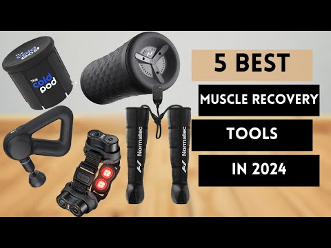 5 Best Muscle Recovery Tools in 2024
