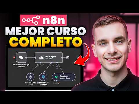 N8N CURSO COMPLETO 6 HORAS – Automatiza, Crea y Vende Agentes IA