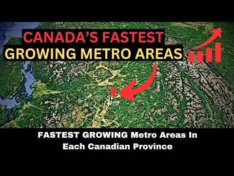 FASTEST Growing METRO AREA in Each Canadian Province | Census 2021