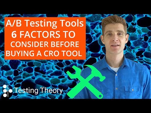 AB Testing Tools - 6 Factors to Consider When Choosing a CRO Tool