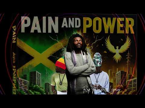 New Jamaican Reggae Anthem: Pain and Power | MelodyTasters