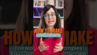 The Secret to Using Examples Effectively in Interviews