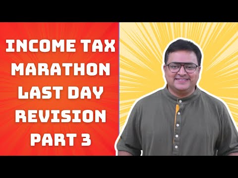 CA Inter Income Tax Marathon 🔥 | Last Day Revision for Jan 2025 exams - Part 3
