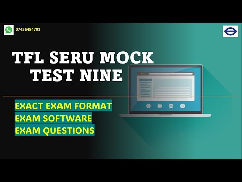 TfL SERU Mock Test Number 9 of 15. SERU Training. SERU Exam Software