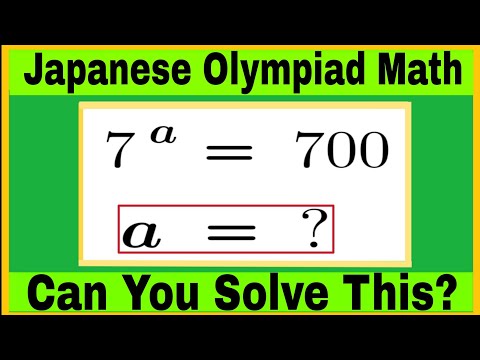 Math Challenge from Japan 🇯🇵 | Solve 7ᵃ = 700 | Olympiad Level Problem#maths #modernmathsir#algebra