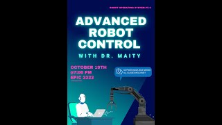 Advanced Robot Control with Dr. Maity. ROS III