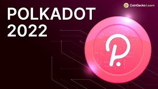 Polkadot (DOT) Crypto Explained In 2022!