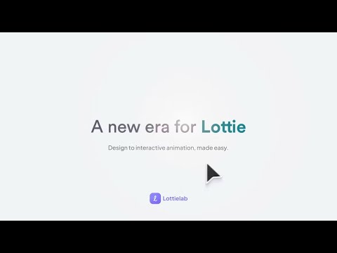 Design, Animate, & Add Interactions in One Editor | Lottielab Interactivity