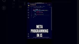 ✨🥰 Meta Programming is Game-changer in JavaScript! #shorts #javascript #programming #youtubeshorts