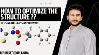 HOW TO OPTIMIZE THE STRUCTURE: USING GAUSSIAN SOFTWARE, OPTIMIZE THE BENZENE STRUCTURE, DFT STUDY