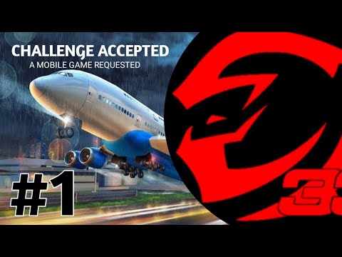 Challenge Accepted:A Mobile Game Requested #1 - Flight Sim 2018 ✈