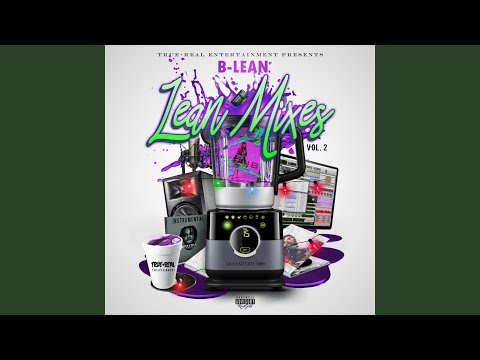 Lean on the Run (Leanmix)