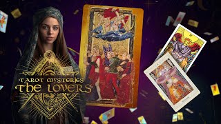 THE LOVERS: TAROT MYSTERIES. Adam and Eve, Angel and Cupid, Klimt’s The Kiss, and James Bond.