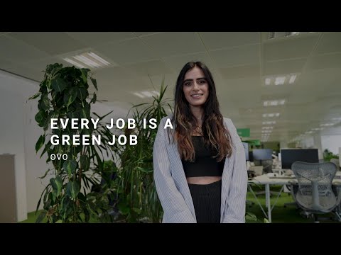 Every Job is a Green Job | OVO | Green Careers Hub