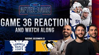 Toronto Maple Leafs vs Pittsburgh Penguins Watch Along & Postgame Show | Game 36 | TLN After Dark