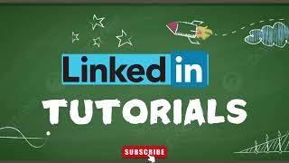 LinkedIn Guide: How to Get started on Linkedin