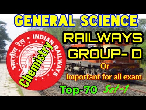 Top 70 General science chemistry questions with answers important for Railway group d & all exam