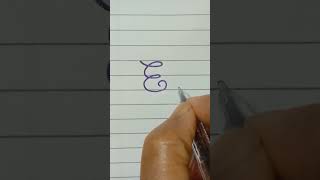 Cursive writing #letter E#neathandwriting #viral#shortvideo#calligraphy