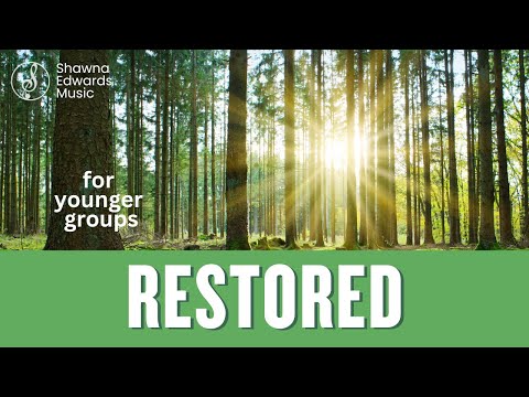 "RESTORED - for younger groups  |#officiallyricvideo  | Shawna Edwards - Christian Music"