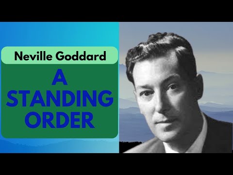 Neville Goddard - A Standing Order