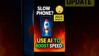 How to Use AI Tools to Boost Your Phone Performance in 2025#smartphone #trending #viral #infromation
