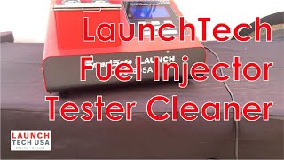 LaunchTech Smart Safe CNC605A fuel injector cleaner and tester review