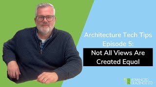 Architecture Tech Tips: Not All Views Are Created Equal