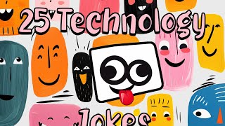 25 Hilarious Tech Jokes That Will Have You Debugging With Laughter!
