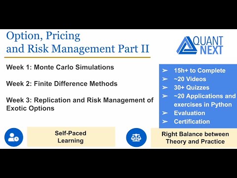 Options, Pricing and Risk Management Part II: Overview of the Course