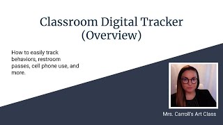 Classroom Digital Tracker (Overview)