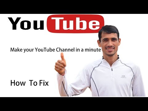 How to create YouTube Channel in a minute-  Make your YouTube Channel Today.