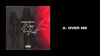 SELFMADE KEV - OVER ME
