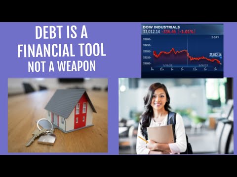 5 Reasons Why & How to EFFECTIVELY Use Debt