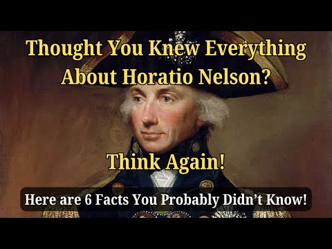 6 Facts You Probably Didn't Know About Horatio Nelson