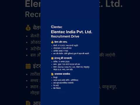 Elentec India Pvt. Ltd. – Recruitment Drive