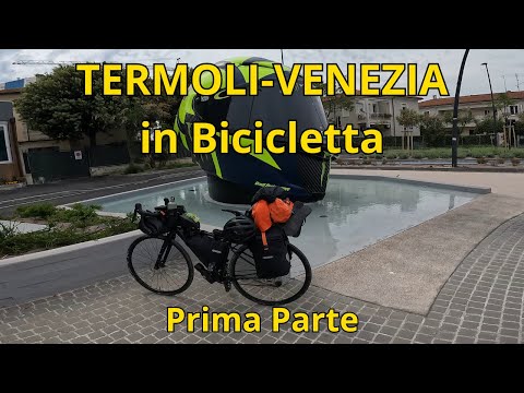 Ep.1 Termoli - Venezia  in bicicletta. CICLABILE ADRIATICA