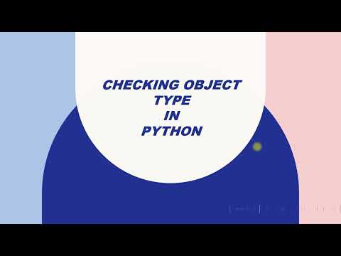 Checking Object Type in Python Session 8(8)