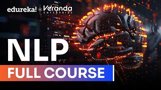 Natural Language Processing (NLP) Full Course – Beginner to Advanced [2025] | Learn NLP with Python