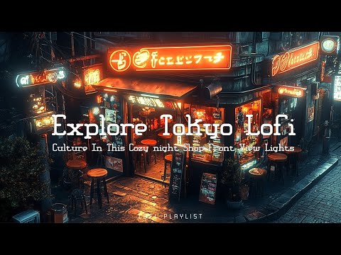 Tokyo Night Lights Lofi Hip Hop Beats - Relaxing Chill Music for Studying and Sleep