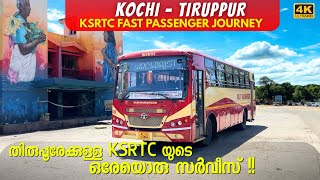 Most thrilling journey from Kochi to Tiruppur in brand new KSRTC ACGL FAST PASSENGER | 4K