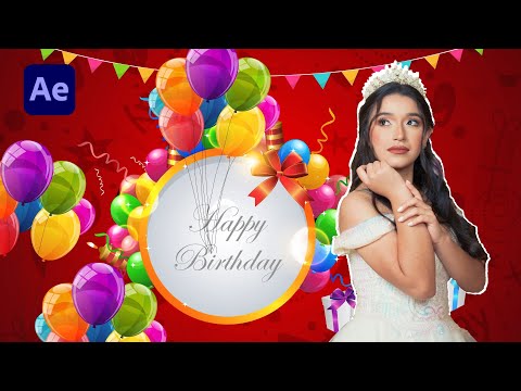 HAPPY BIRTHDAY ANIMATION TUTORIAL | THE EFFECTS GUY | AFTER EFFECTS
