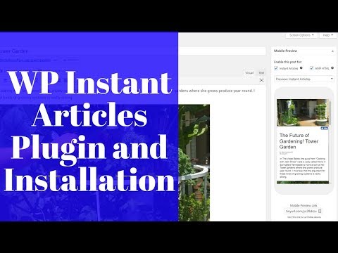 WP Instant Articles Plugin & Installation