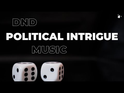 DND Political Intrigue Music | D&D