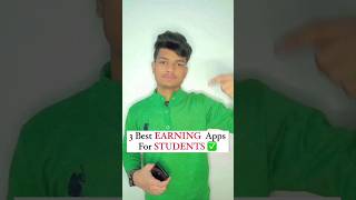 3 Best Earning App For Students #shorts #trendingshorts #affiliatemarketing #business #jobs