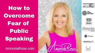 How to Overcome Fear of Public Speaking | AmondaRose Igoe