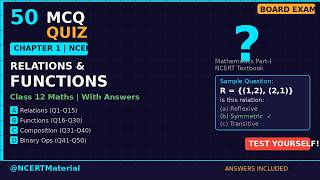 50 MCQ Quiz — Relations & Functions | Class 12 Maths | NCERT Ch.1 With Answers