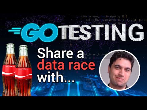 Go Testing - Finding Race Conditions