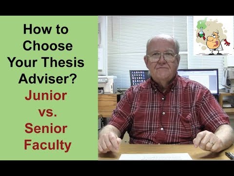 How to Choose Your Thesis Adviser (Part 2), Junior vs. Senior Faculty (by Prof. Pete Carr)