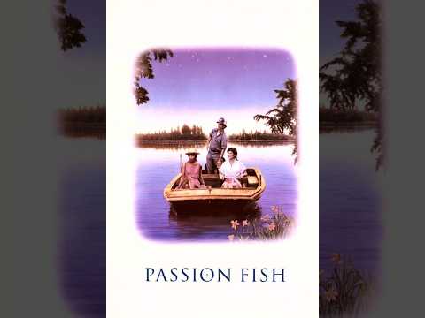 Passion Fish (1992) 1080p FULL MOVIE