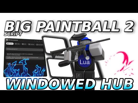BIG Paintball 2 Script (ROBLOX) (Still working march 2nd 2025)